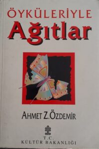 Öyküleriyle Ağıtlar